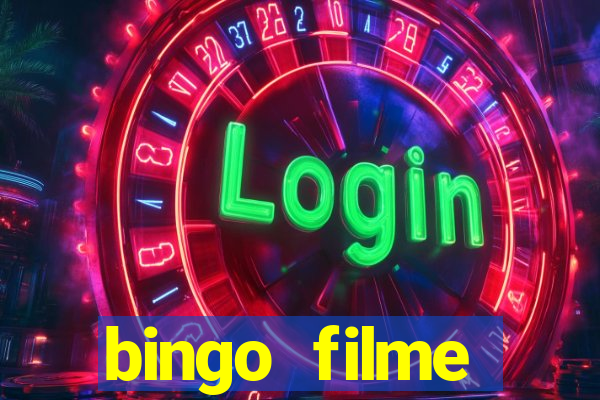 bingo filme completo dublado